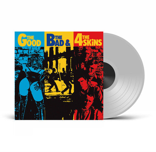 4 SKINS - GOOD THE BAD & THE UGLY - UK EXCLUSIVE CLEAR VINYL