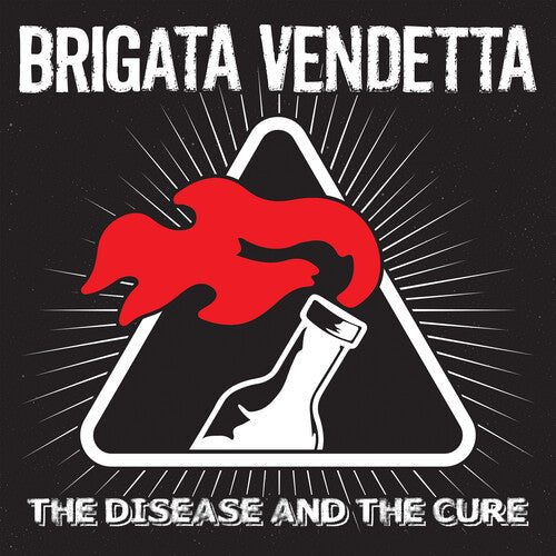 BRIGATA VENDETTA - DISEASE & THE CURE