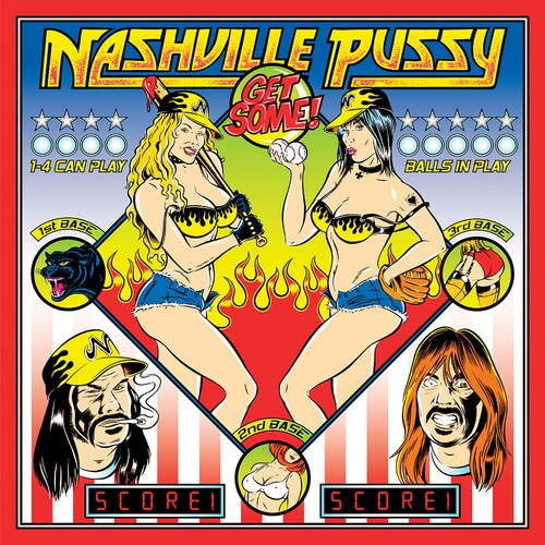 NASHVILLE PUSSY - GET SOME