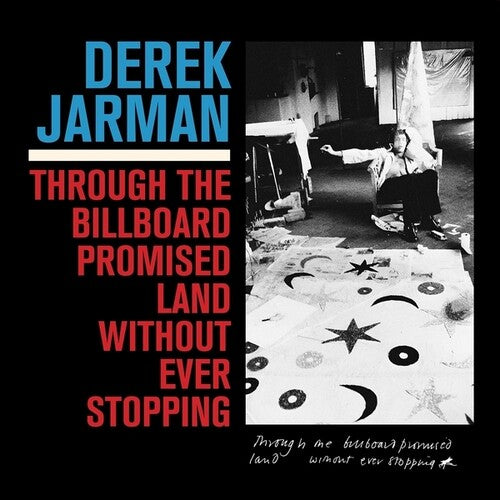 JARMAN,DEREK - THROUGH THE BILLBOARD PROMISED LAND WITHOUT EVER