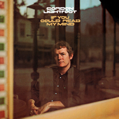 LIGHTFOOT,GORDON - IF YOU COULD READ MY MIND