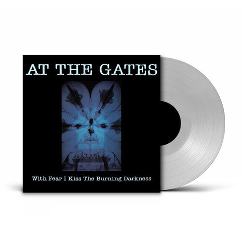 AT THE GATES - WITH FEAR I KISS THE BURNING DARKNESS - CLEAR
