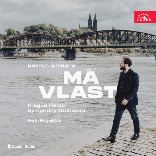 Prague Radio Symphony Orchestra - Bedrich Smetana: Ma vlast - Prague Radio Symphony Orchestra, conductor Petr Popelka