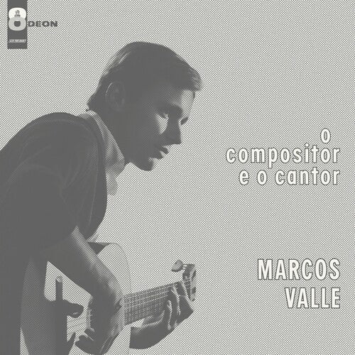 VALLE,MARCOS - O COMPOSITOR E O CANTOR