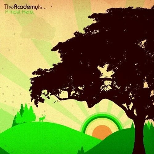 ACADEMY IS - ALMOST HERE