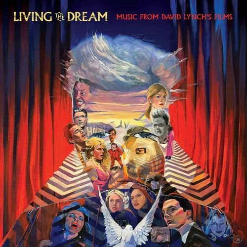 LIVING THE DREAM: MUSIC FROM FILMS OF DAVID LYNCH - LIVING THE DREAM: MUSIC FROM FILMS OF DAVID LYNCH