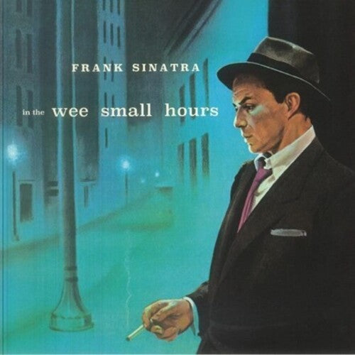SINATRA,FRANK - IN THE WEE SMALL HOURS