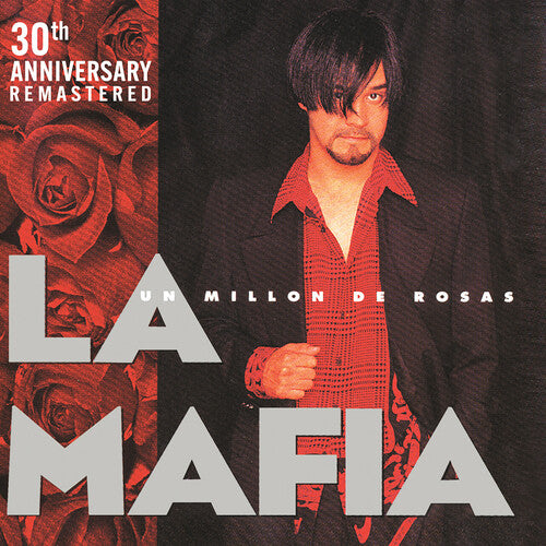 LA MAFIA - UN MILLON DE ROSAS