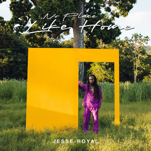 ROYAL,JESSE - NO PLACE LIKE HOME