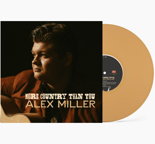 MILLER,ALEX - MORE COUNTRY THAN YOU