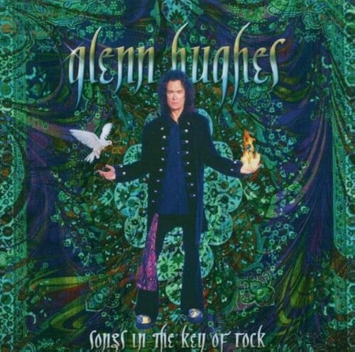 HUGHES,GLENN - SONGS IN THE KEY OF ROCK