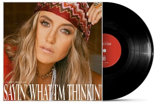 WILSON,LAINEY - SAYIN WHAT IM THINKIN'