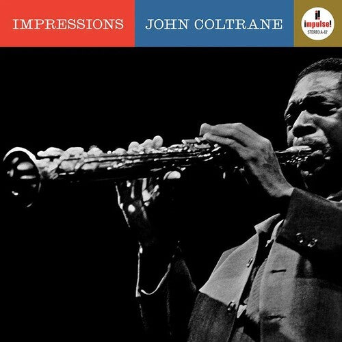 COLTRANE,JOHN - IMPRESSIONS (VERVE ACOUSTIC SOUNDS SERIES)