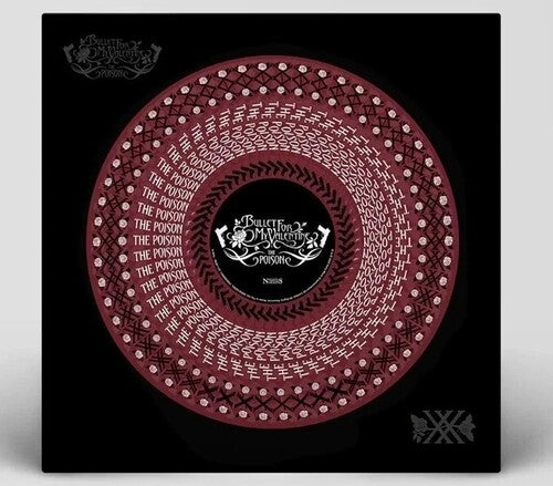 Bullet for My Valentine – Poison: 20th Anniversary