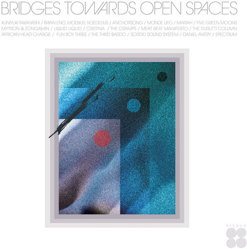 BRIDGES TOWARDS OPEN SPACES: CIRCADIAN RHYTHMS - BRIDGES TOWARDS OPEN SPACES: CIRCADIAN RHYTHMS