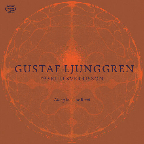 LJUNGGREN,GUSTAF - ALONG THE LOW ROAD