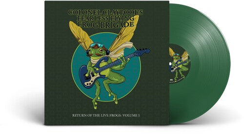 LES CLAYPOOL'S FEARLESS FLYING FROG BRIGADE - RETURN OF THE LIVE FROGS: VOLUME 1
