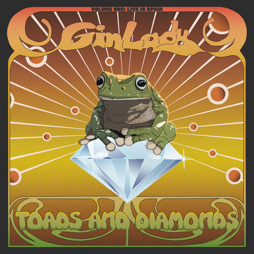 GIN LADY - TOADS & DIAMONDS VOLUME ONE: LIVE IN SPAIN