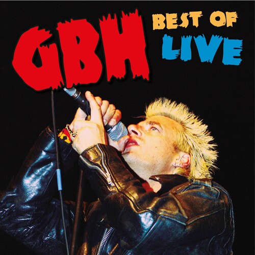 GBH – Best of Live