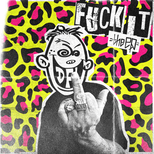 DFL (Dead Fcking Last) – Fuck It