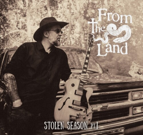 FROM THE LAND - STOLEN SEASON PT. I