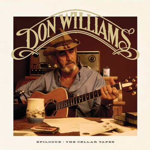 WILLIAMS,DON - EPILOGUE: THE CELLAR TAPES
