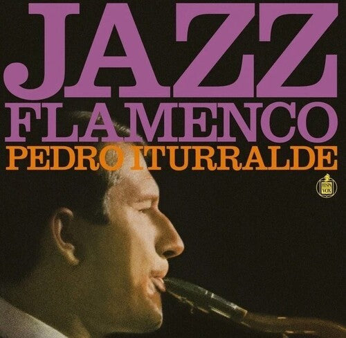 ITURRALDE,PEDRO - JAZZ FLAMENCO