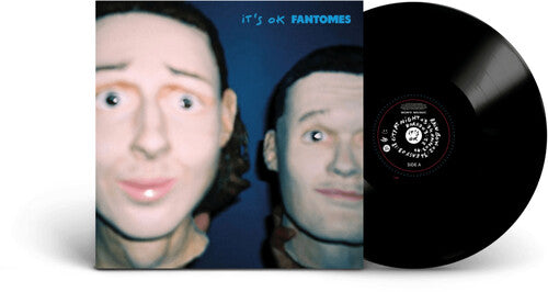 Fantomes – It's Ok