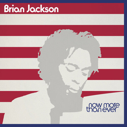 JACKSON,BRIAN - NOW MORE THAN EVER