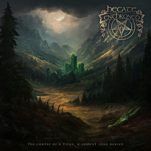 HECATE ENTHRONED - CORPSE OF A TITAN A LAMENT LONG BURIED