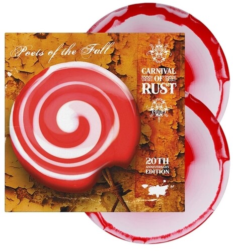 POETS OF THE FALL - CARNIVAL OF RUST (20TH ANNIVERSARY EDITION)