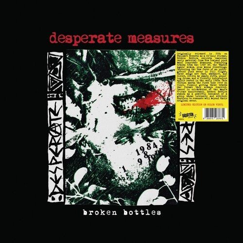 Desperate Measures – Broken Bottles