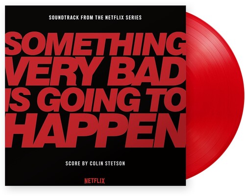 STETSON,COLIN - SOMETHING VERY BAD IS GOING TO HAPPEN - O.S.T.