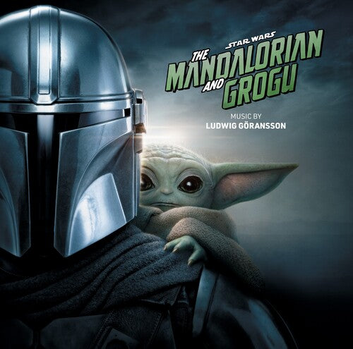 GORANSSON,LUDWIG - MANDALORIAN AND GROGU - O.S.T.