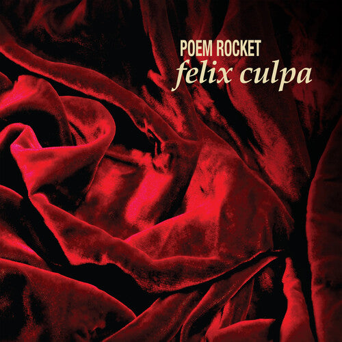POEM ROCKET - FELIX CULPA