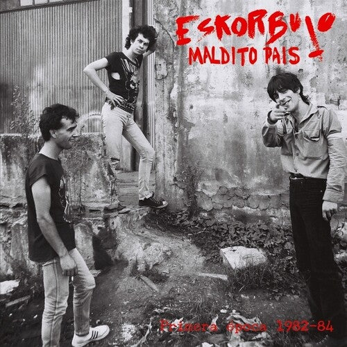 ESKORBUTO - MALDITO PAIS