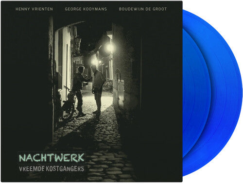VREEMDE KOSTGANGERS - NACHTWERK