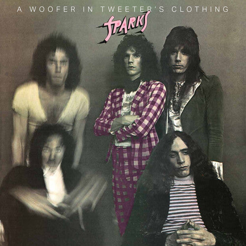 SPARKS - WOOFER IN TWEETER'S CLOTHING