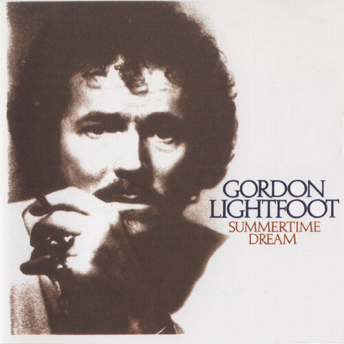 LIGHTFOOT,GORDON - SUMMERTIME DREAM