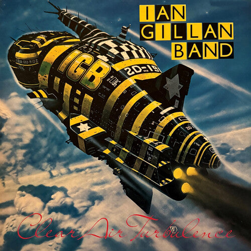 GILLAN,IAN BAND - CLEAR AIR TURBULENCE