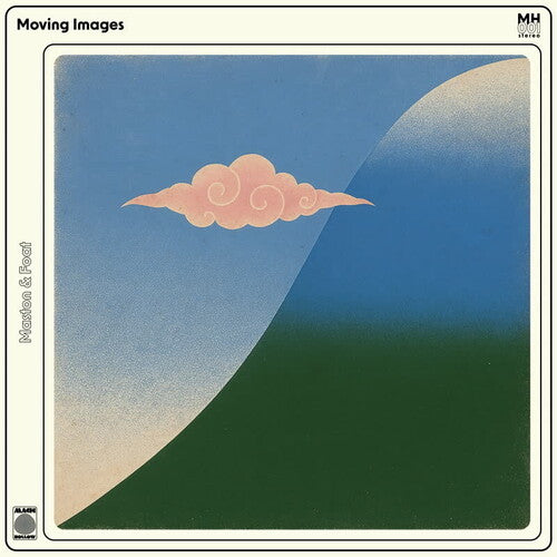 MASTON & GREG FOAT - MOVING IMAGES