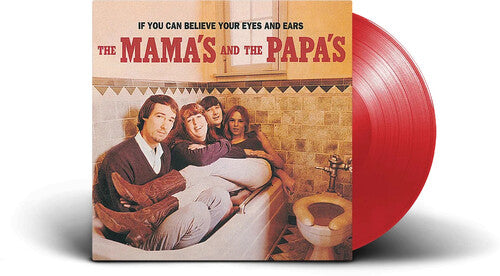 MAMAS & THE PAPAS - IF YOU CAN BELIEVE YOUR EYES & EARS