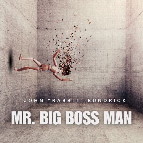 John Rabbit Bundrick – Mr. Big Boss Man