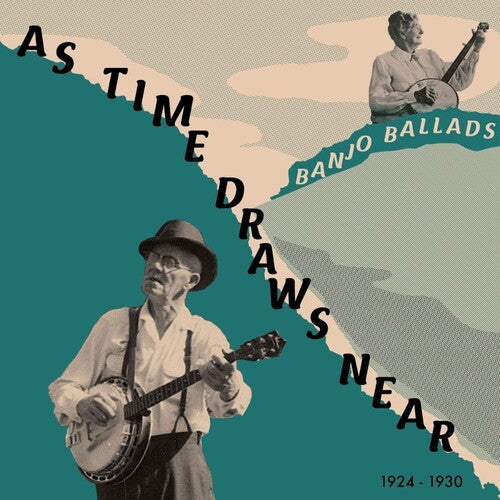 AS TIME DRAWS NEAR / VARIOUS - AS TIME DRAWS NEAR / VARIOUS