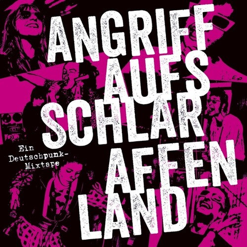 Various Artists - Angriff Auf's Schlaraffenland: Ein Deutschpunk-Mixtap