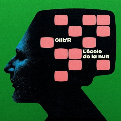 GILB'R - L'ECOLE DE LA NUIT