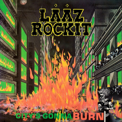 LAAZ ROCKIT - CITY'S GONNA BURN