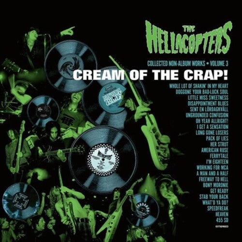 HELLACOPTERS - CREAM OF THE CRAP: COLLECTED NON-ALBUM WORKS VOL 3