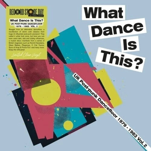 WHAT DANCE IS THIS: UK POST PUNK DANCE VOL2 / VAR - WHAT DANCE IS THIS: UK POST PUNK DANCE VOL2 / VAR
