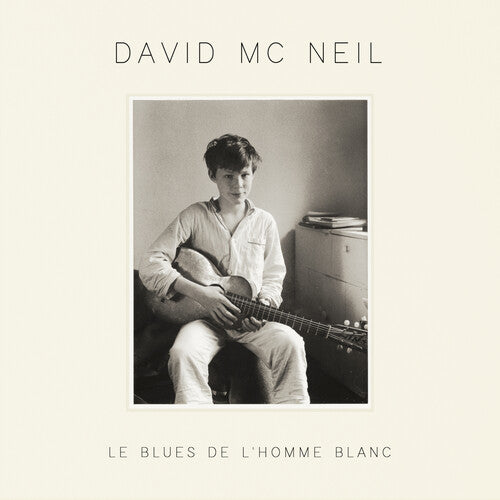 MCNEIL,DAVID - LE BLUES DE L'HOMME BLANC